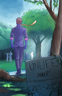 08/07/2018 - Unlife Chapter 9 - The Meaning of Life